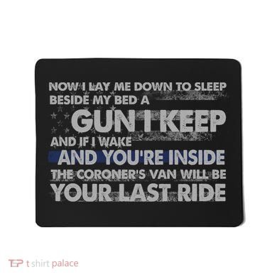 Now I Lay Me Down To Sleep Beside My Bed A Gun I Keep Mousepad