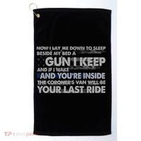 Now I Lay Me Down To Sleep Beside My Bed A Gun I Keep Golf Towel thumb 0