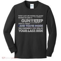 Now I Lay Me Down To Sleep Beside My Bed A Gun I Keep Kids Long Sleeve Shirt thumb 0