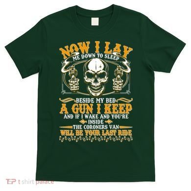 Now I Lay Me Down To Sleep Gun Skull T-Shirt