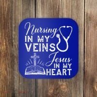Nursing In My Veins Jesus In My Heart Nurse Gift Coaster thumb 0