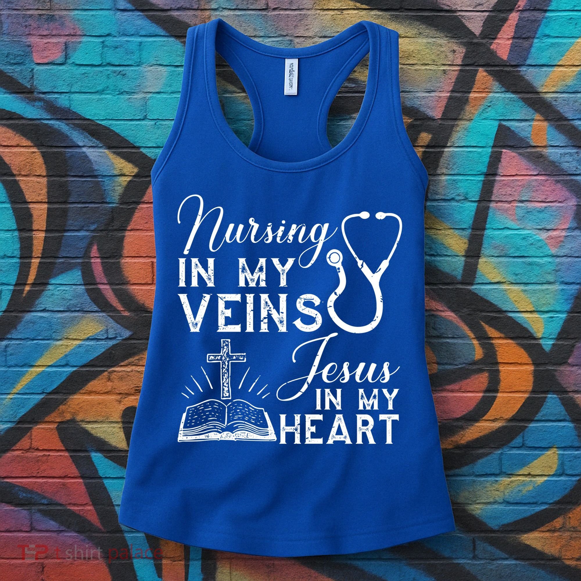 Nursing In My Veins Jesus In My Heart Nurse Gift Women's Tank Top