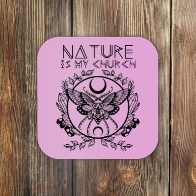 Nature Is My Church Moon Moth Witchcraft Wiccan Witch Coaster