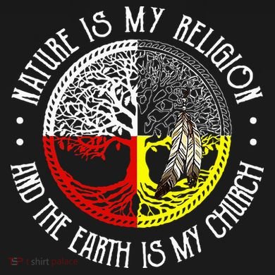 Nature is My Religion and The Earth is My Church Button