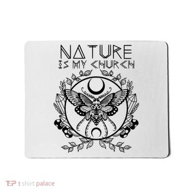 Nature Is My Church Moon Moth Witchcraft Wiccan Witch Mousepad