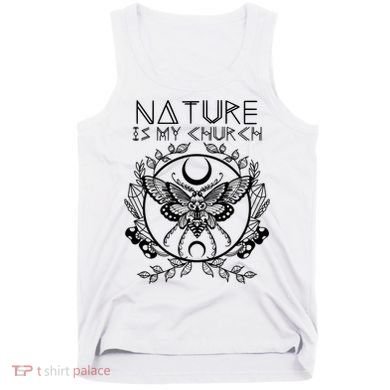 Nature Is My Church Moon Moth Witchcraft Wiccan Witch Tank Top
