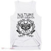 Nature Is My Church Moon Moth Witchcraft Wiccan Witch Tank Top thumb 0