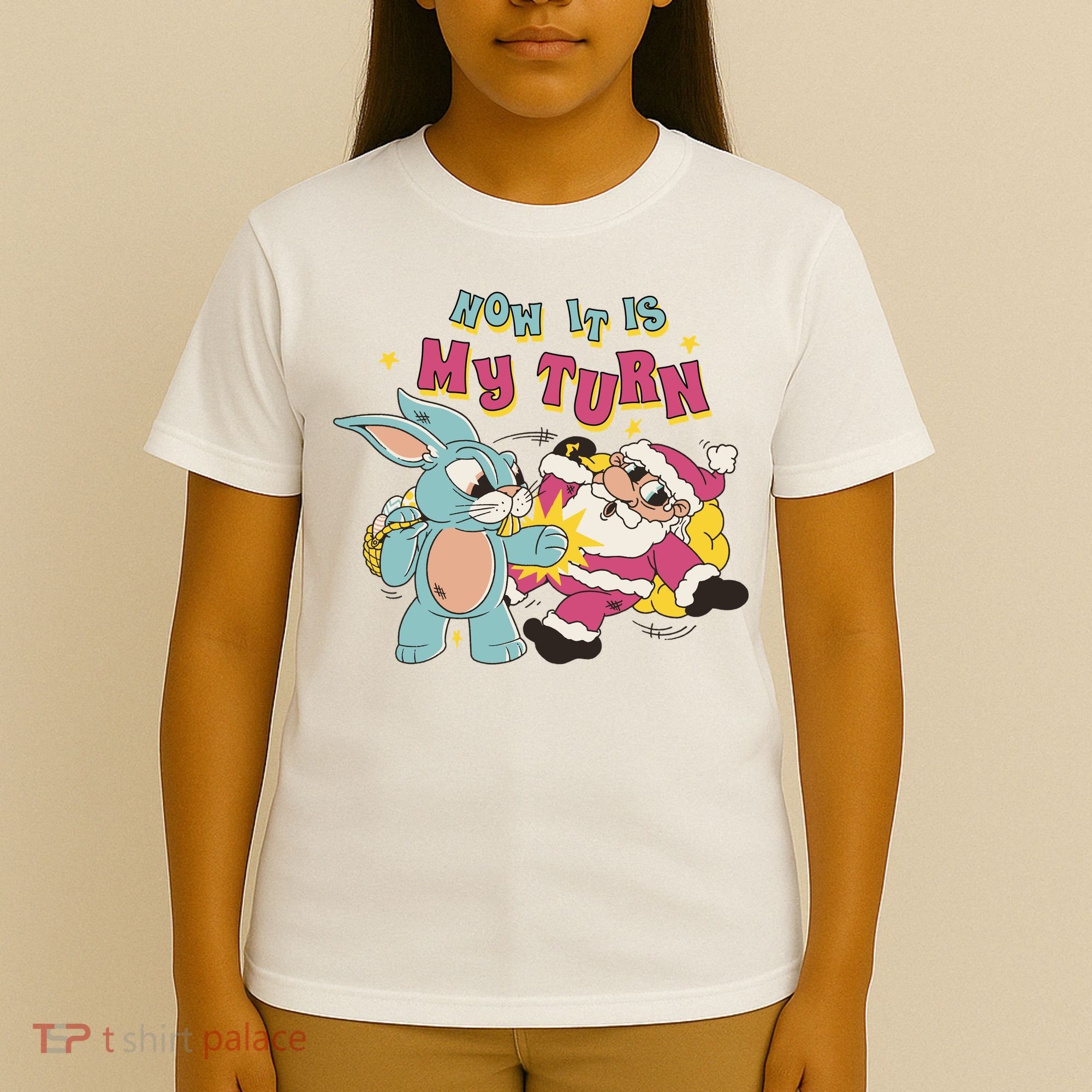Now It's My Turn Funny Holiday Easter Bunny Santa T-Shirt