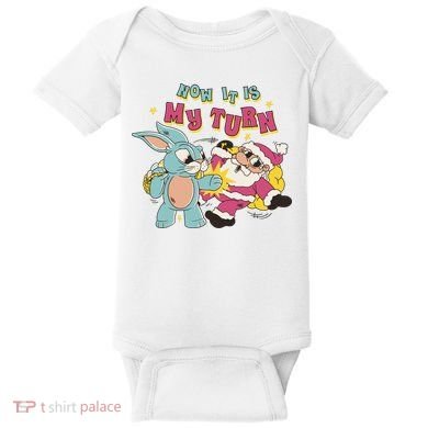 Now It's My Turn Funny Holiday Easter Bunny Santa Baby Bodysuit