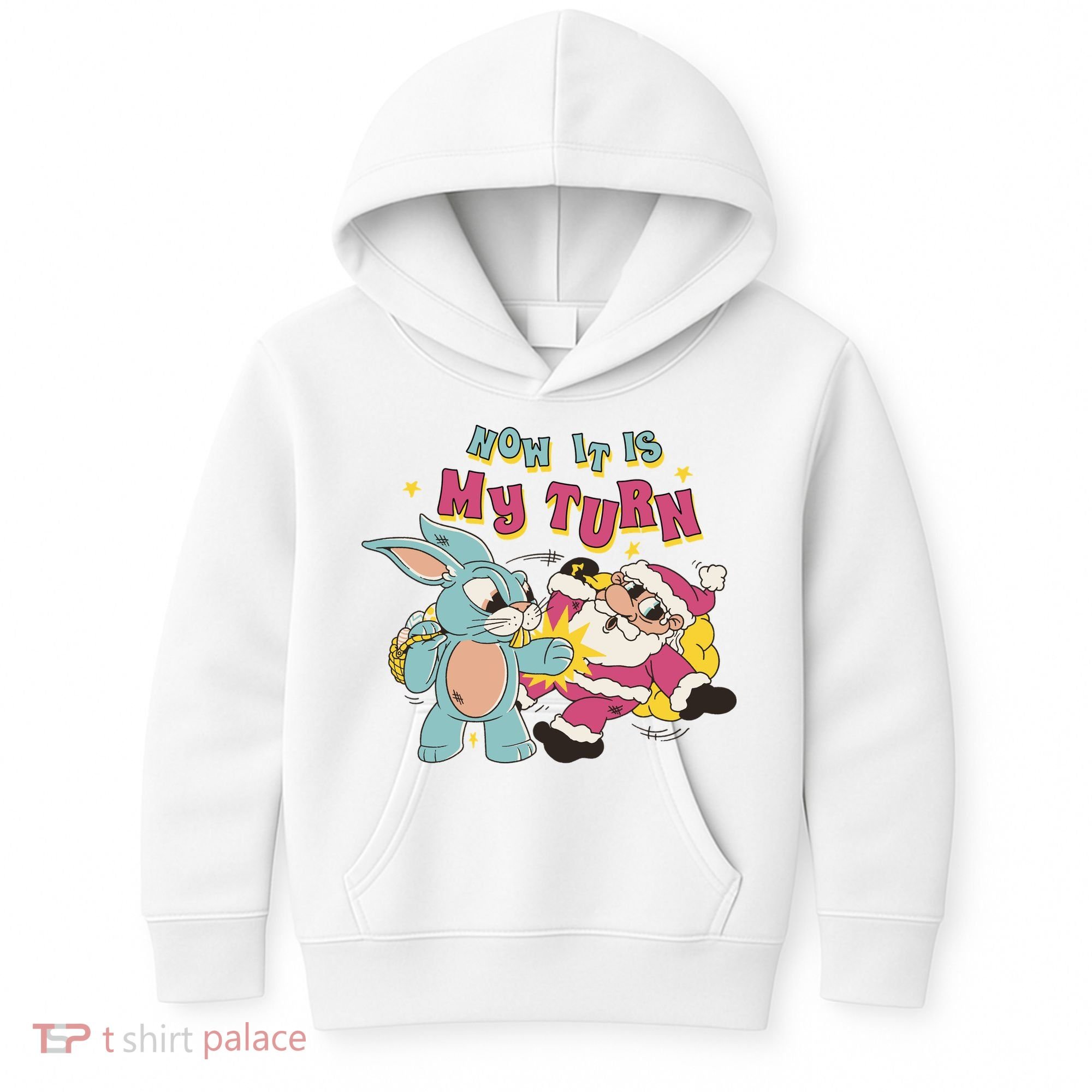 Now It's My Turn Funny Holiday Easter Bunny Santa Kids Hoodie