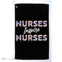 Nurses Inspire Nurses Funny Floral Nurse Quote Gift Golf Towel thumb 0