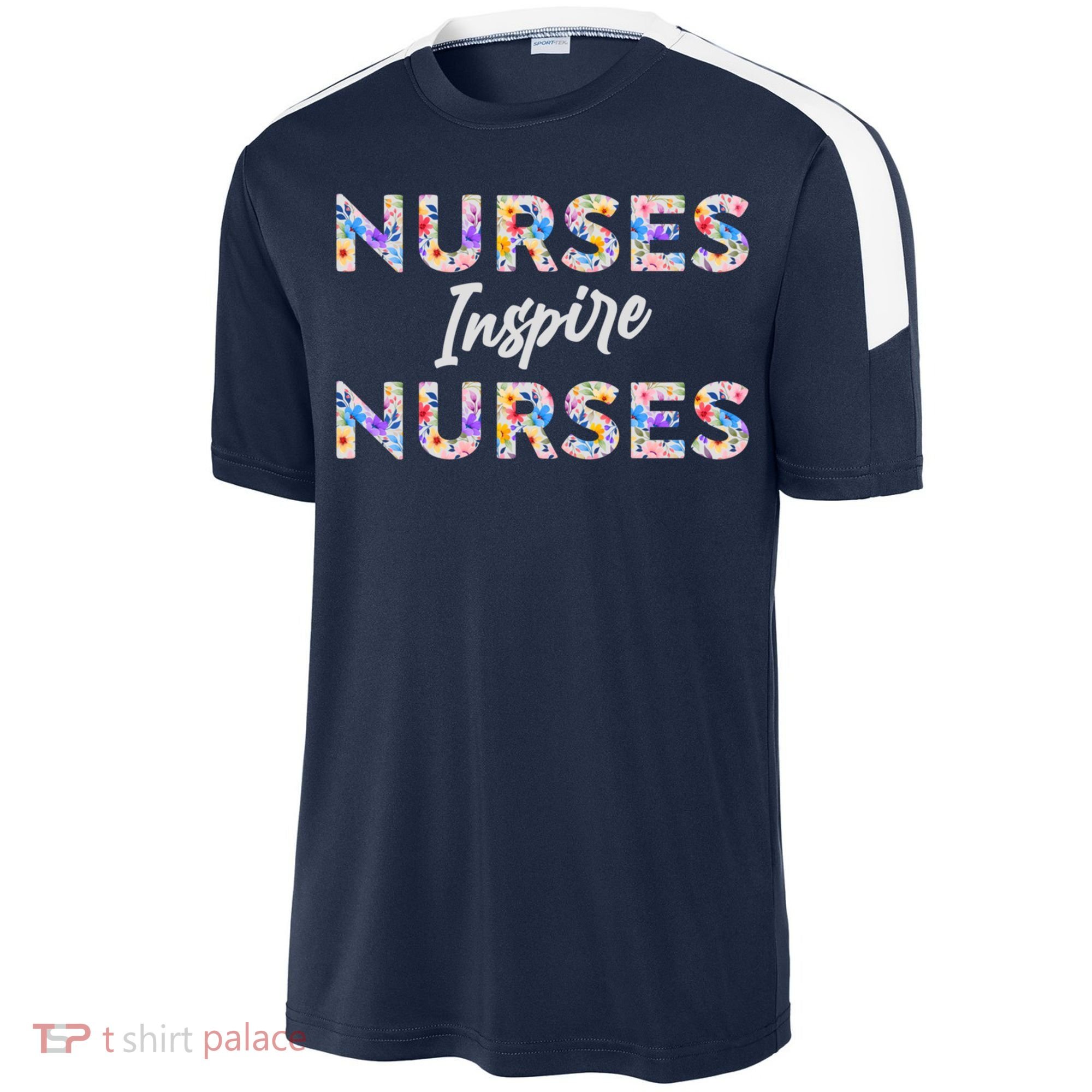 Nurses Inspire Nurses Funny Floral Nurse Quote Gift Sport-Tek Competitor United Soccer Jersey