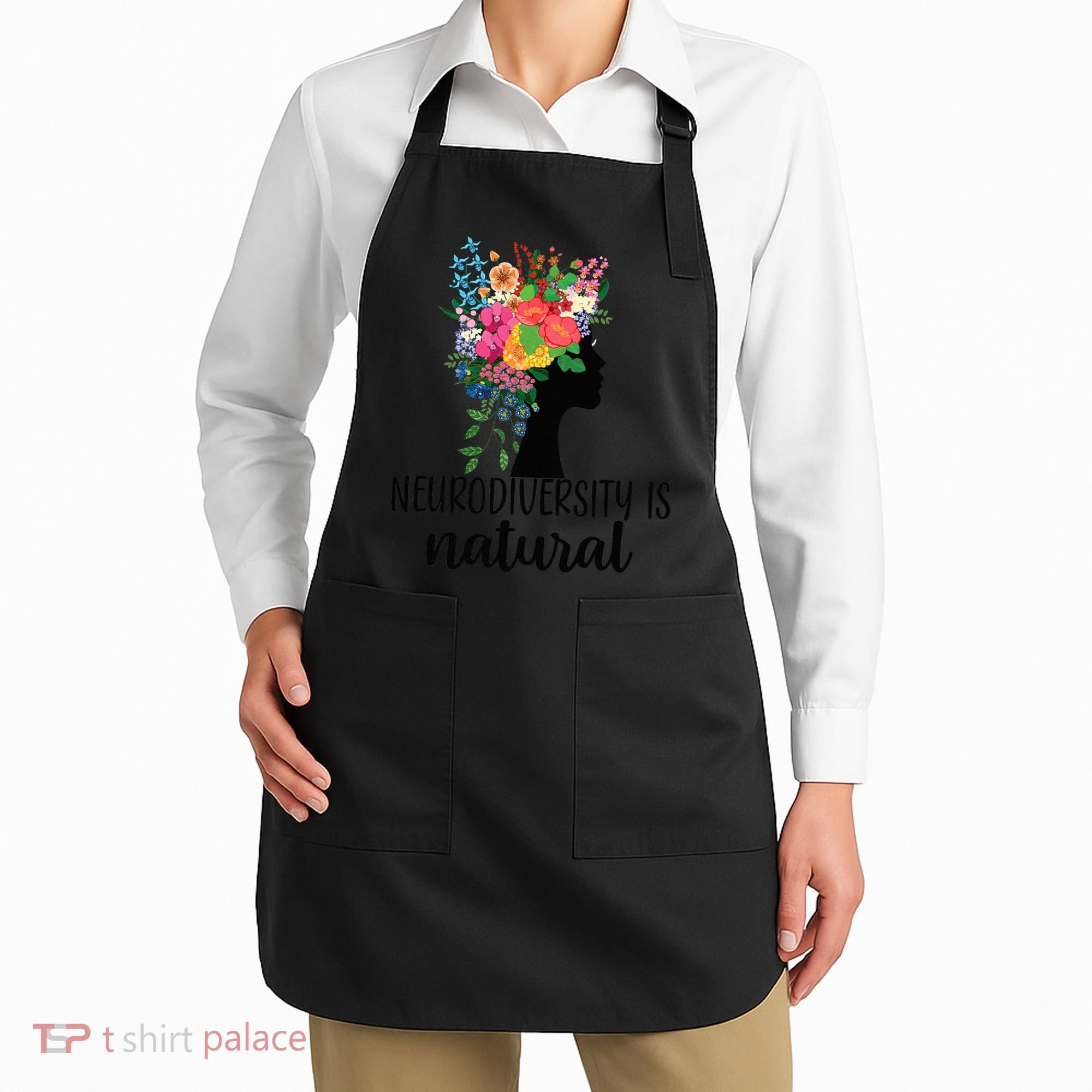 Neurodiversity Is Natural Autism Neurodivergent Apron