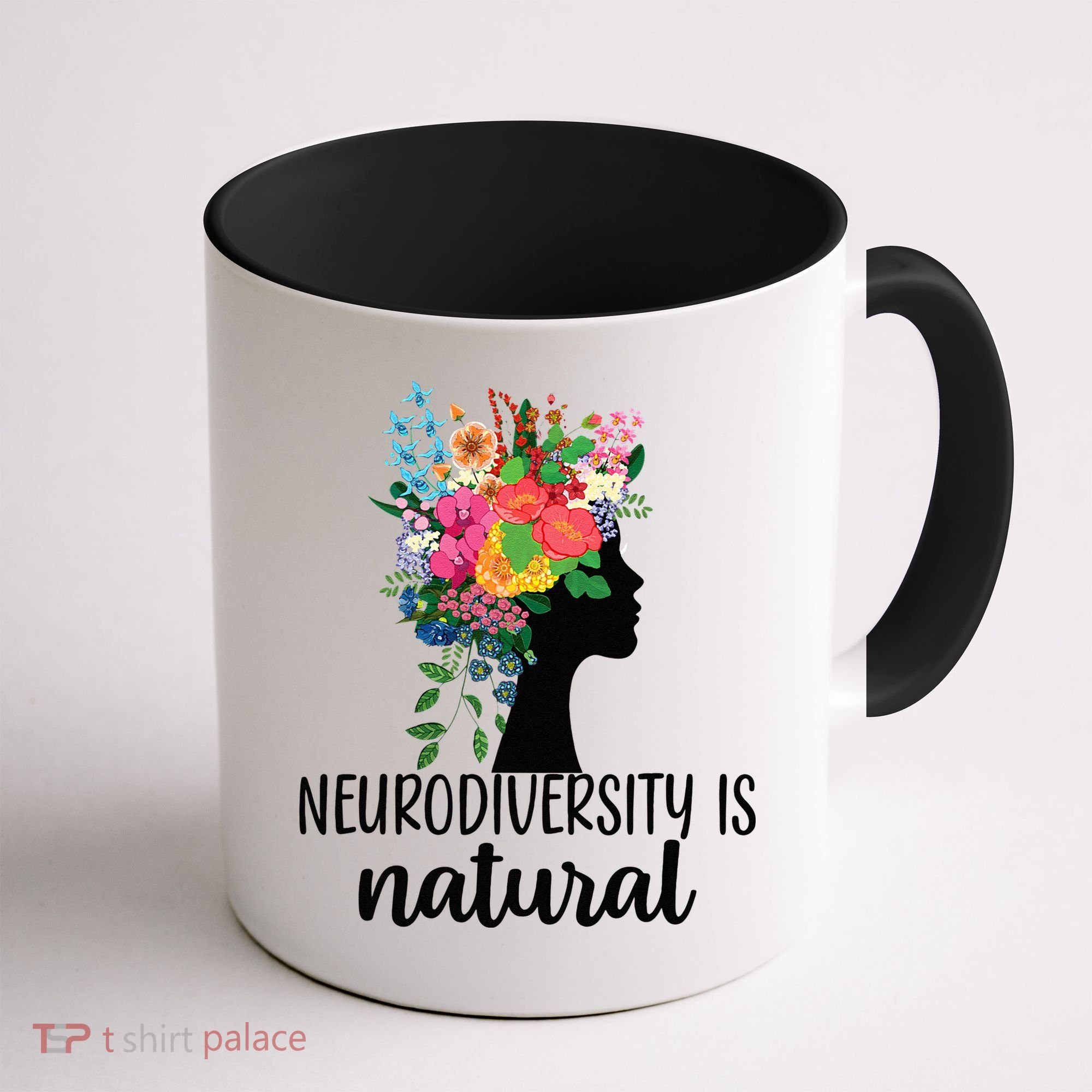 Neurodiversity Is Natural Autism Neurodivergent Coffee Mug