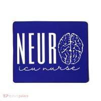Neuro Icu Nurse Neurology Intensive Care Unit Funny Gift Cool Gift Mousepad thumb 0