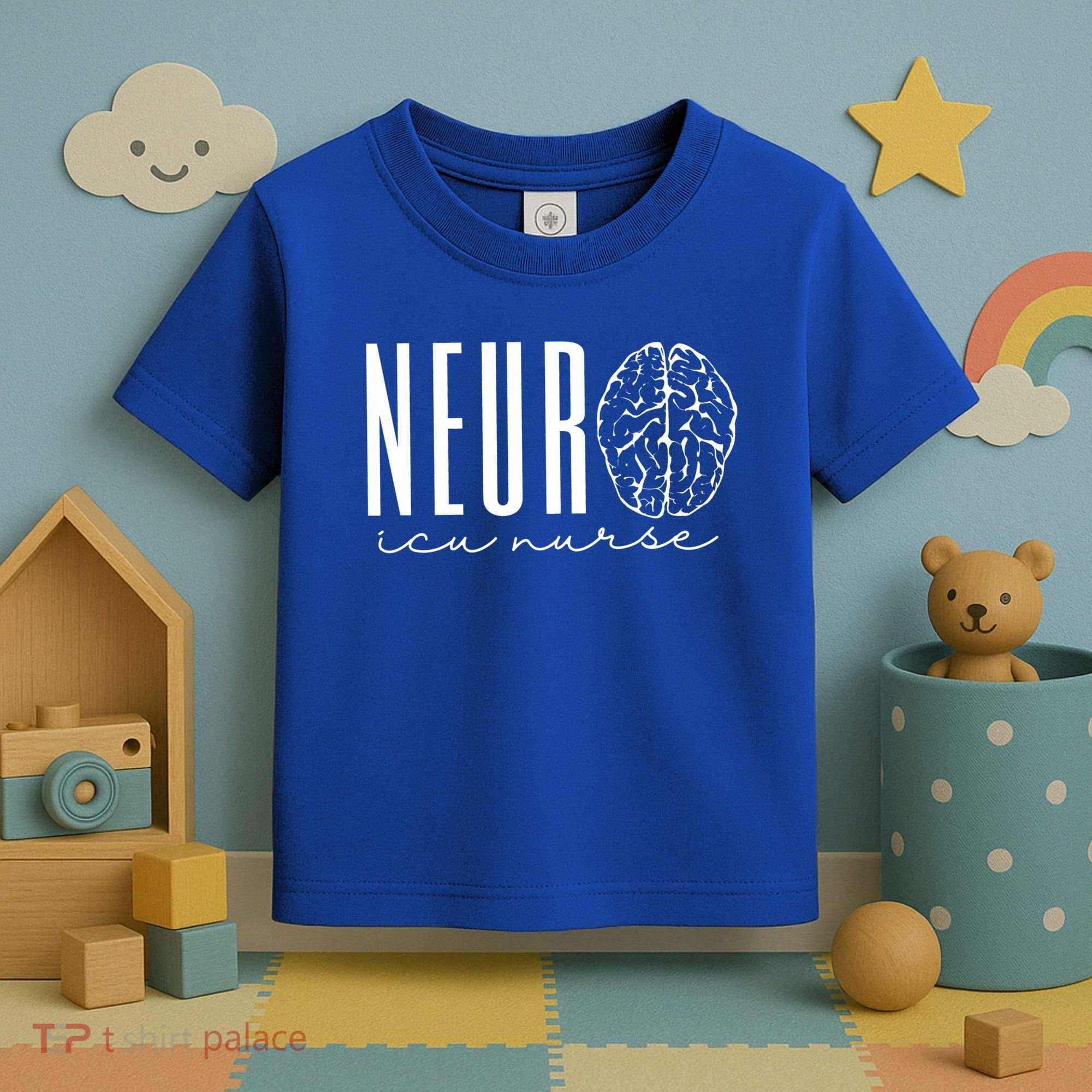 Neuro Icu Nurse Neurology Intensive Care Unit Funny Gift Cool Gift Toddler T-Shirt