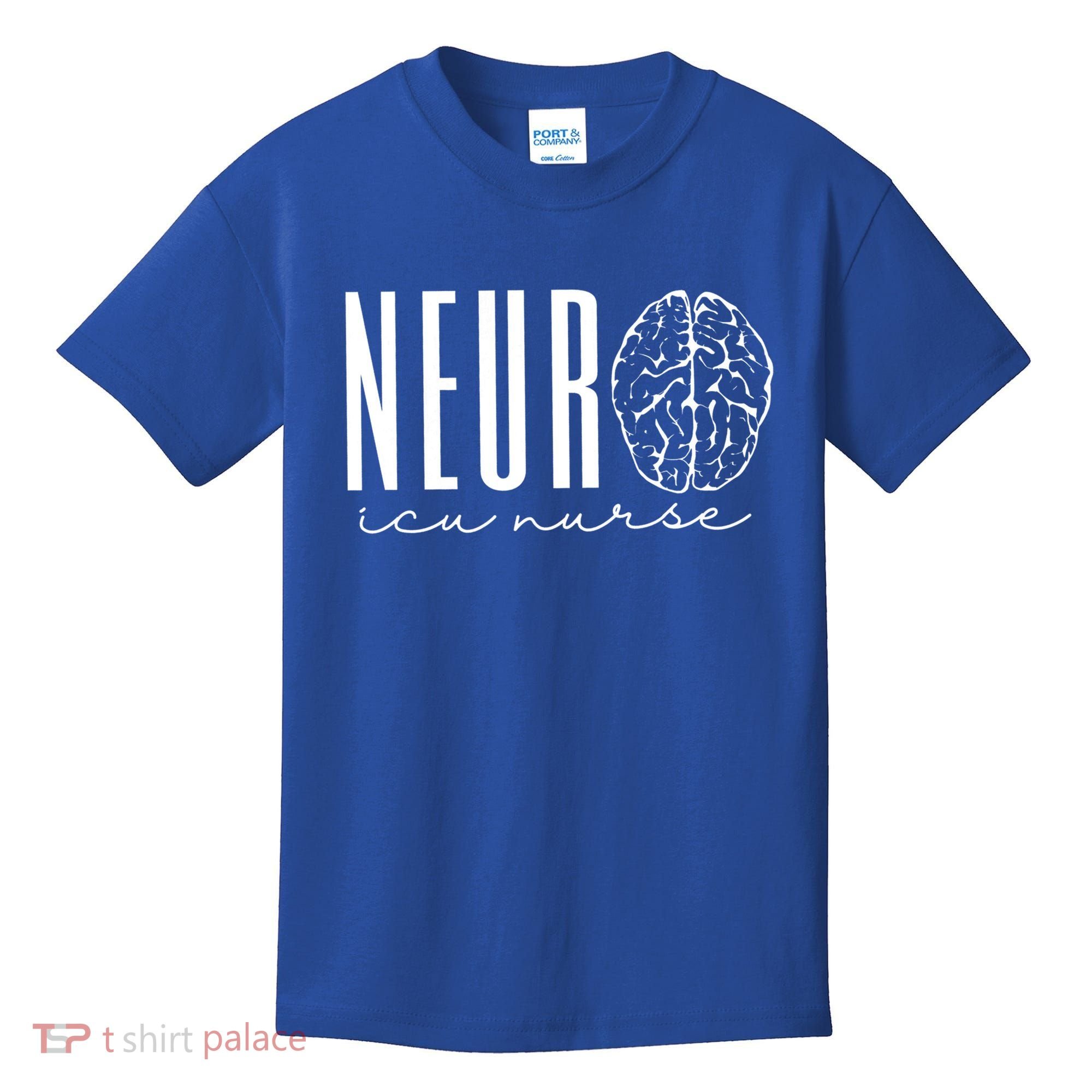 Neuro Icu Nurse Neurology Intensive Care Unit Funny Gift Cool Gift Kids T-Shirt