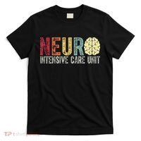 Neuro Icu Nurse Brain Nursing Intensive Care Unit Rn T-Shirt thumb 0