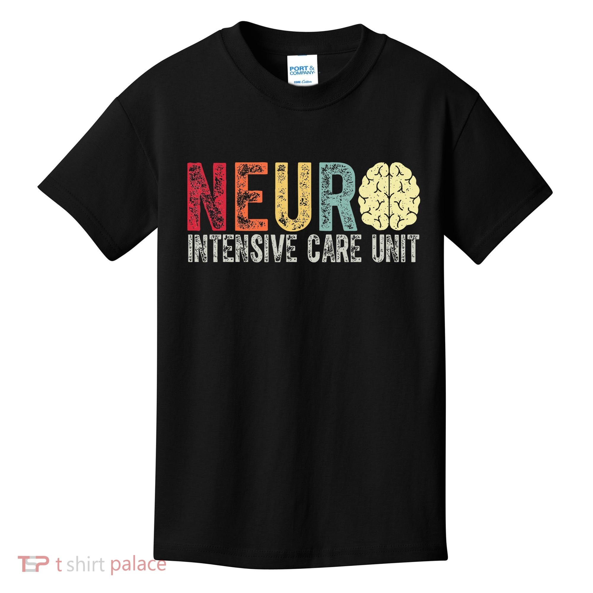 Neuro Icu Nurse Brain Nursing Intensive Care Unit Rn Kids T-Shirt