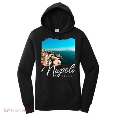 Napoli Italia Naples Italy Naples Women's Hoodie