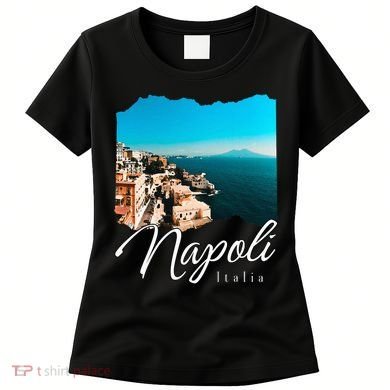 Napoli Italia Naples Italy Naples Women's T-Shirt