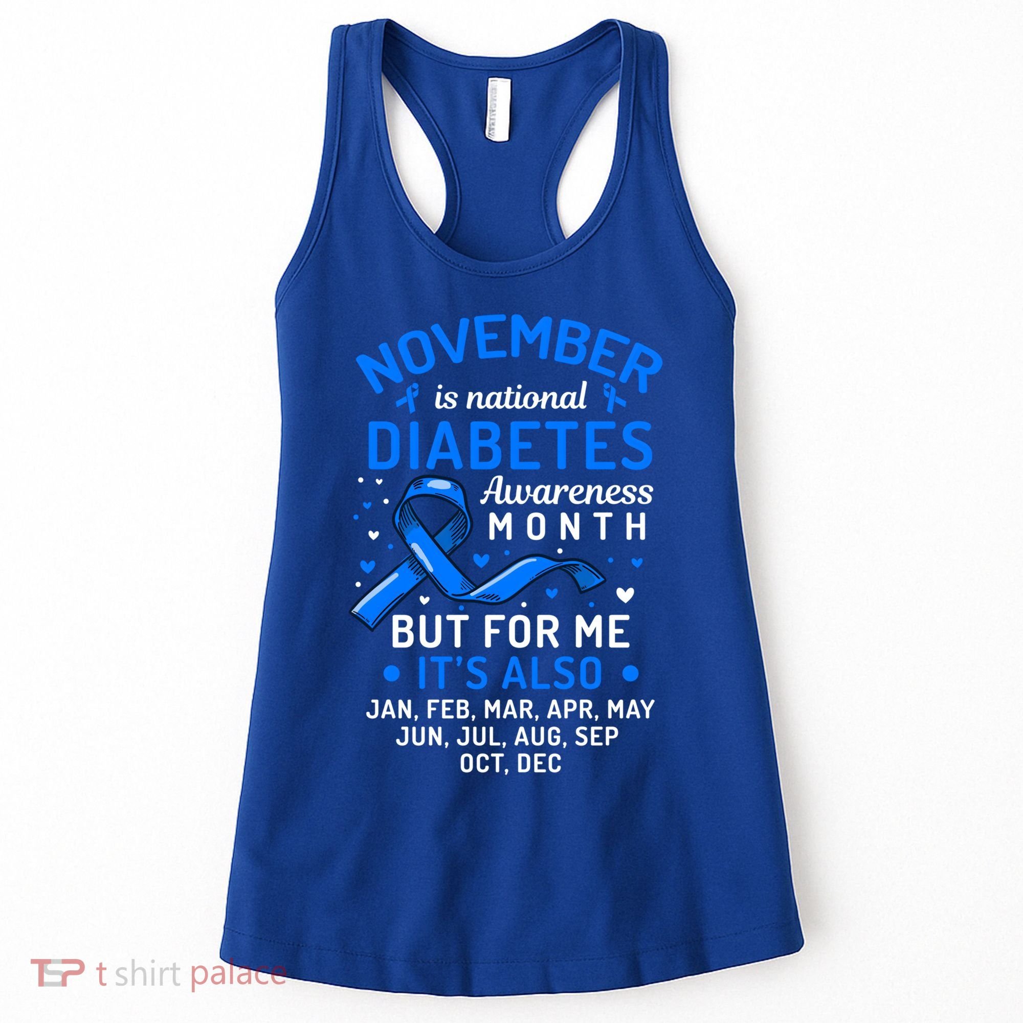 November Is National Diabetes Awareness Month Support Gift Women's Tank Top