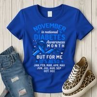 November Is National Diabetes Awareness Month Support Gift Women's T-Shirt thumb 3