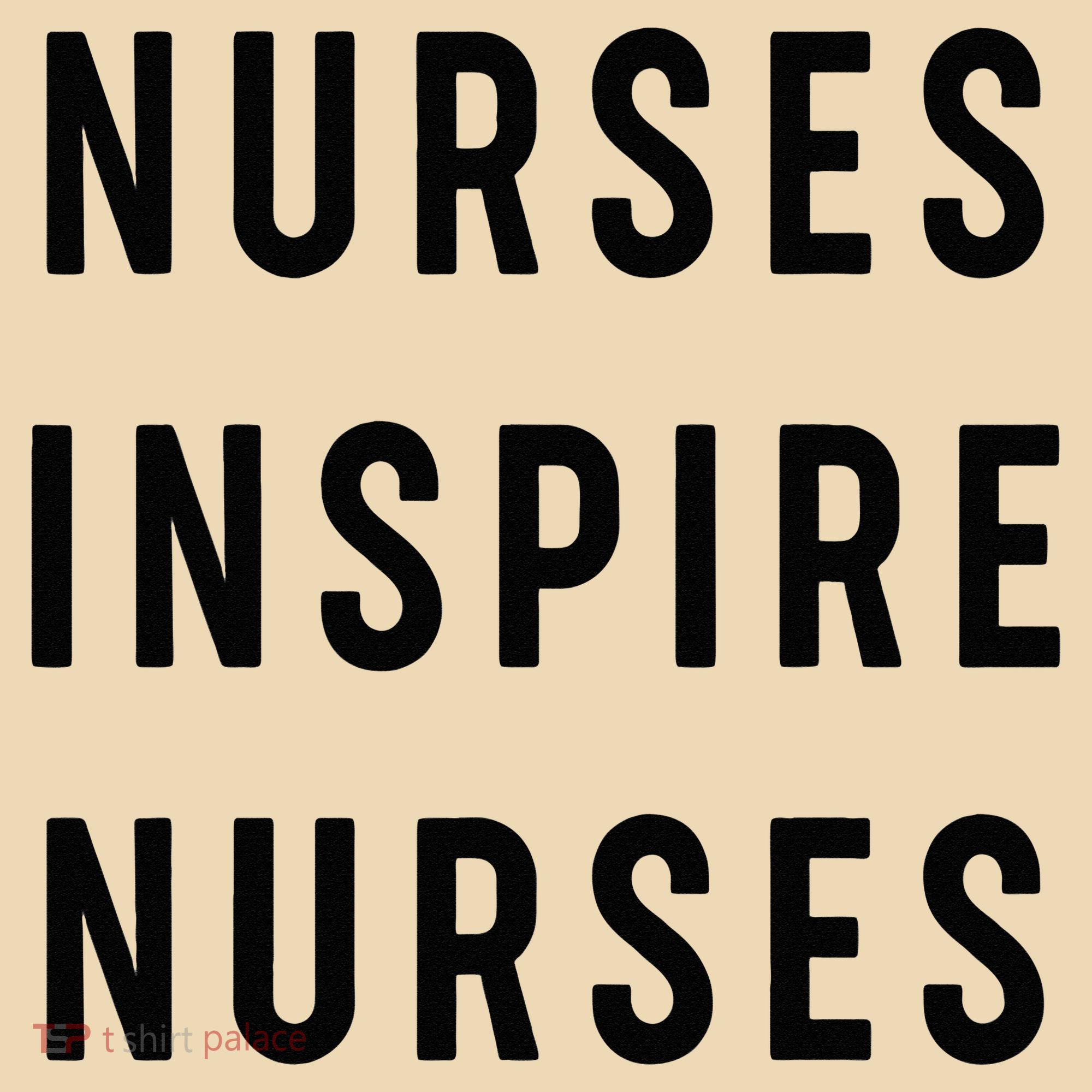 Nurses Inspire Nurses Inspiration Tote Bag