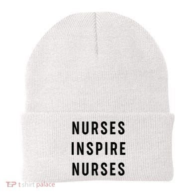 Nurses Inspire Nurses Inspiration Beanie