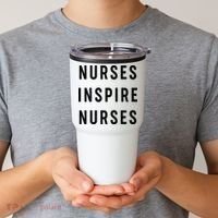 Nurses Inspire Nurses Inspiration Tumbler thumb 2