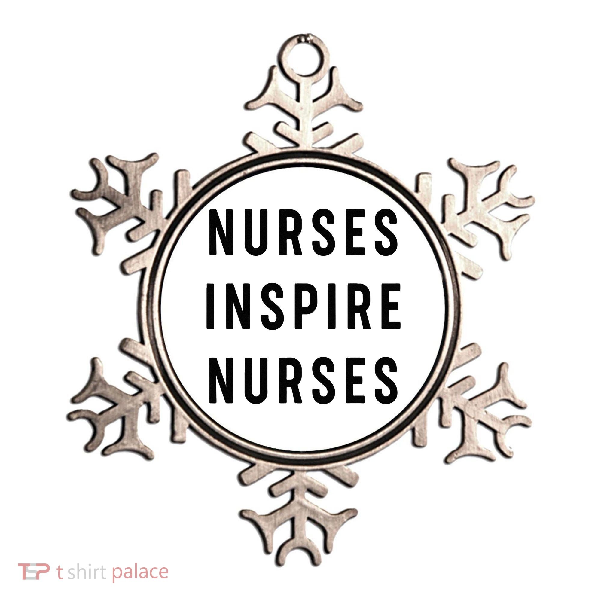 Nurses Inspire Nurses Inspiration Ornament