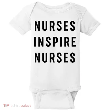 Nurses Inspire Nurses Inspiration Baby Bodysuit
