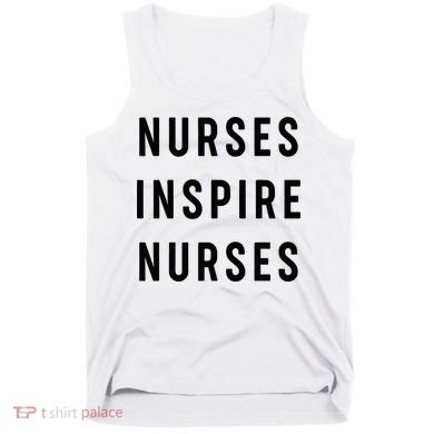 Nurses Inspire Nurses Inspiration Tank Top