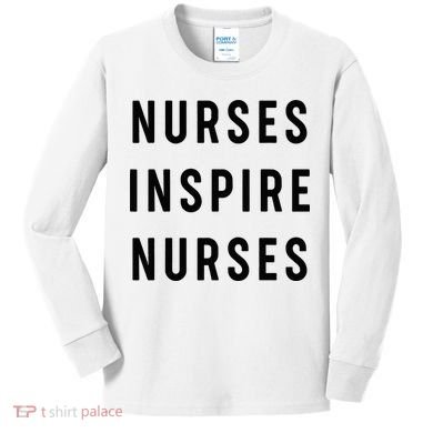 Nurses Inspire Nurses Inspiration Kids Long Sleeve Shirt