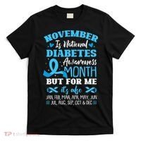 November Is National Diabetes Awareness Month  T-Shirt thumb 0