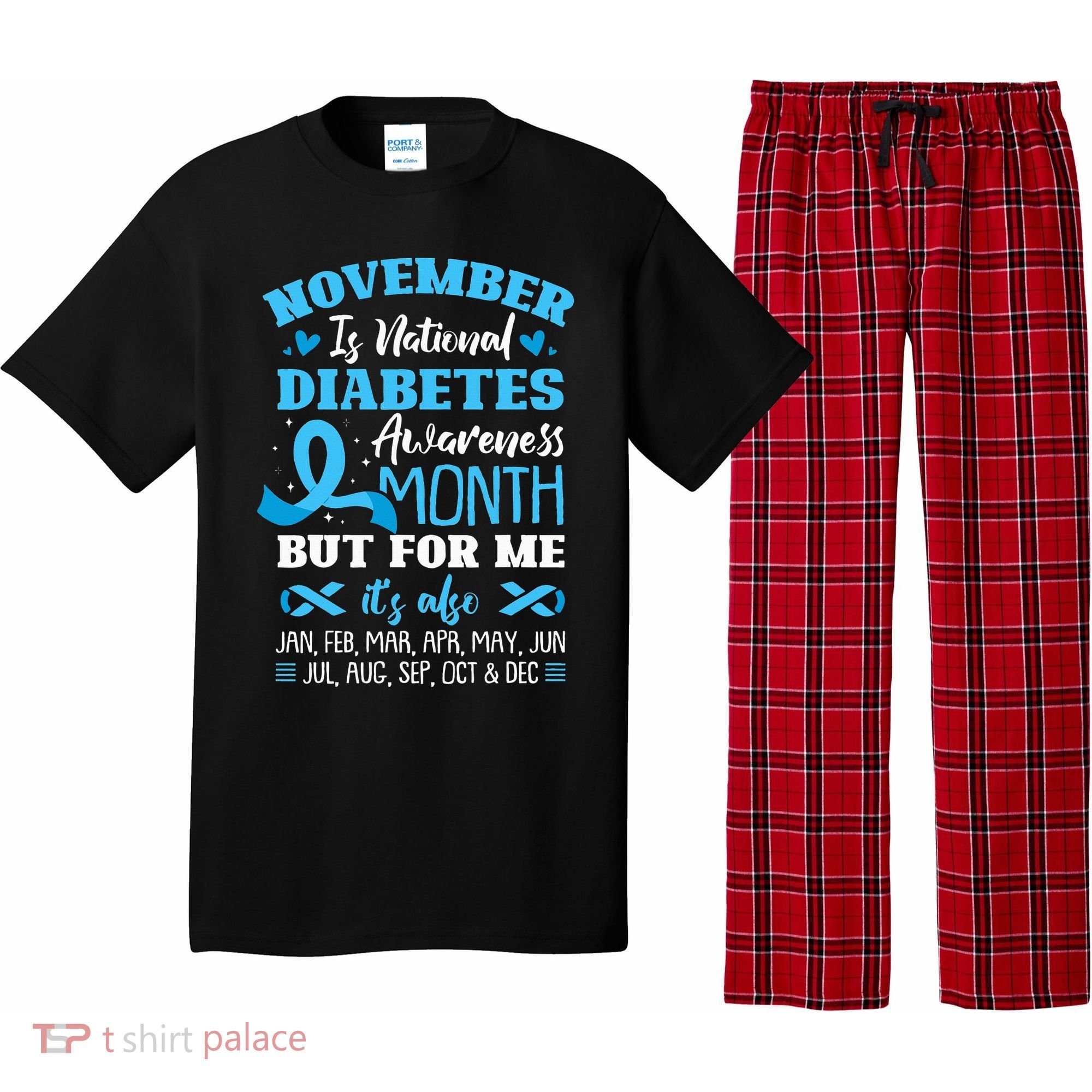 November Is National Diabetes Awareness Month  Pajama Set