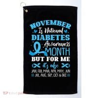 November Is National Diabetes Awareness Month  Golf Towel thumb 0