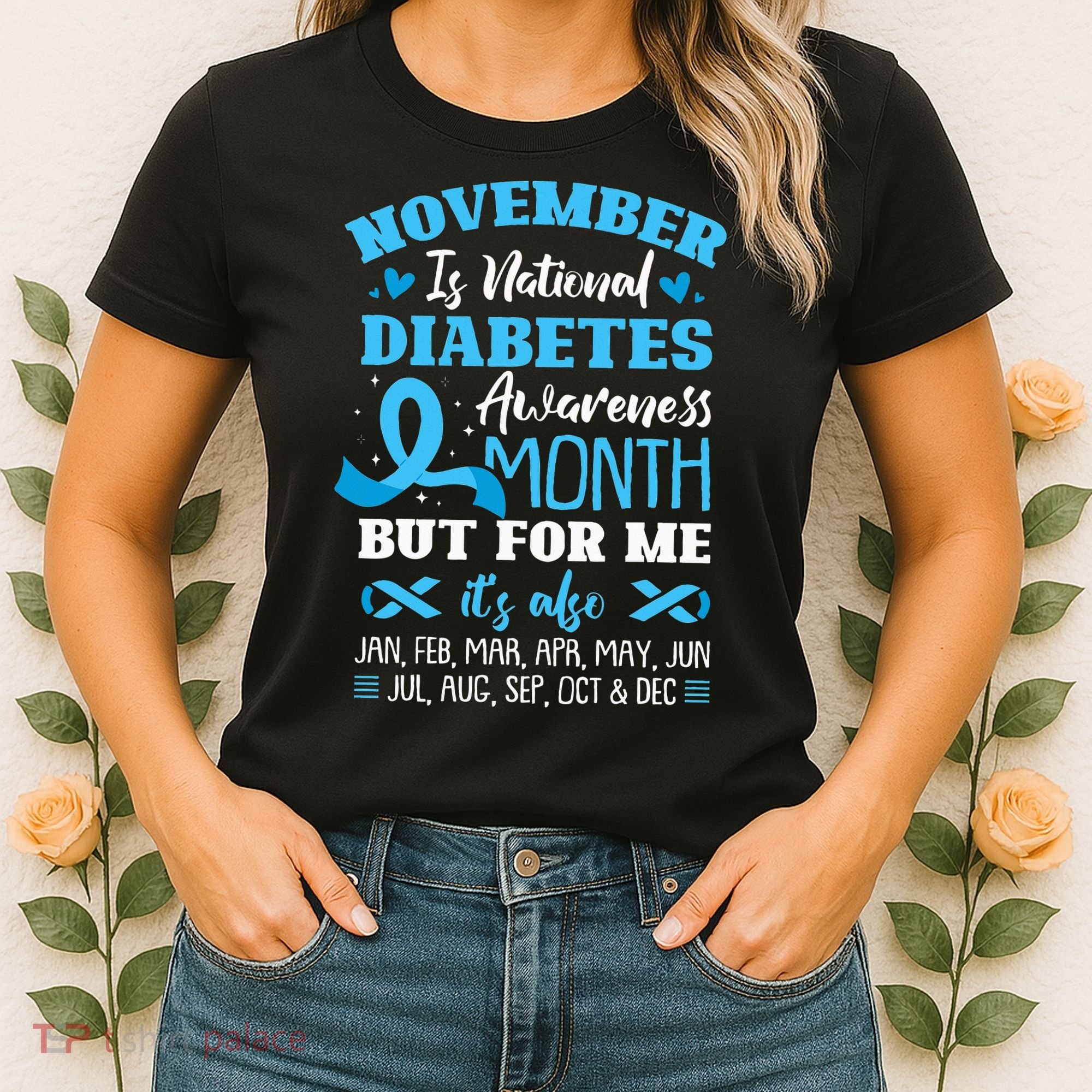 November Is National Diabetes Awareness Month  Women's T-Shirt