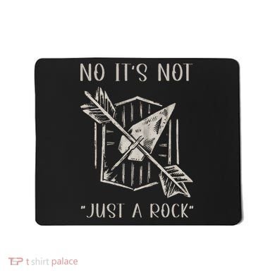 No ItS Not Just A Rock Arrowhead Hunting Mousepad