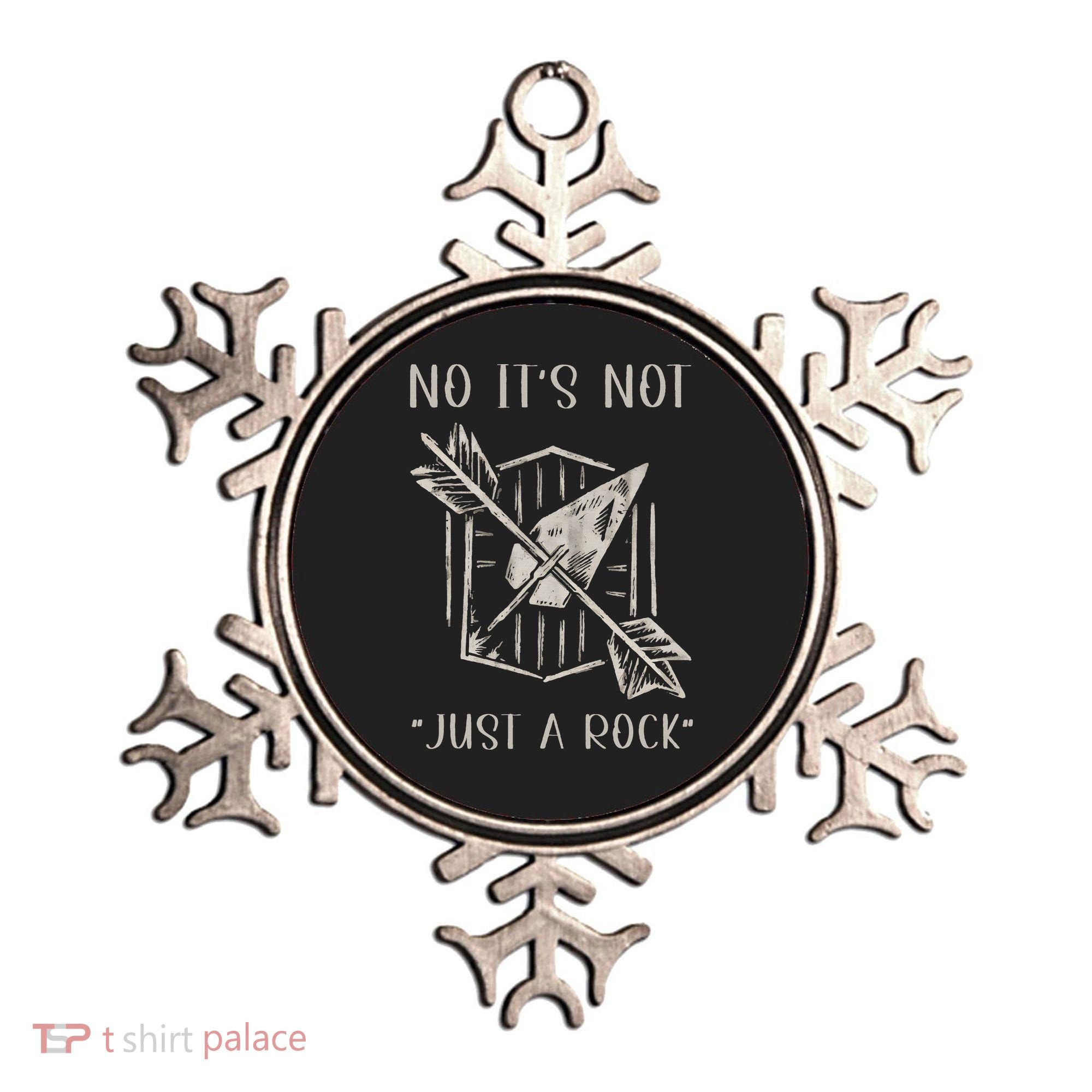 No ItS Not Just A Rock Arrowhead Hunting Ornament