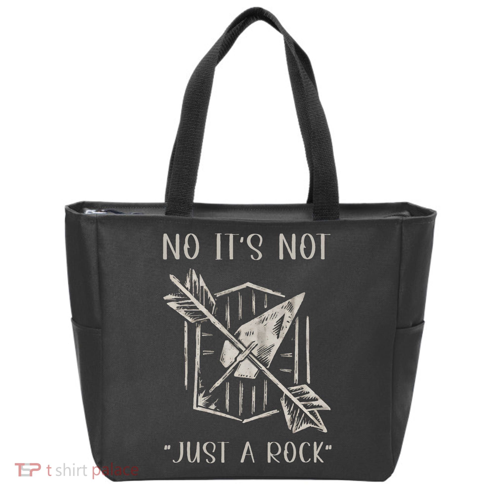 No ItS Not Just A Rock Arrowhead Hunting Tote Bag
