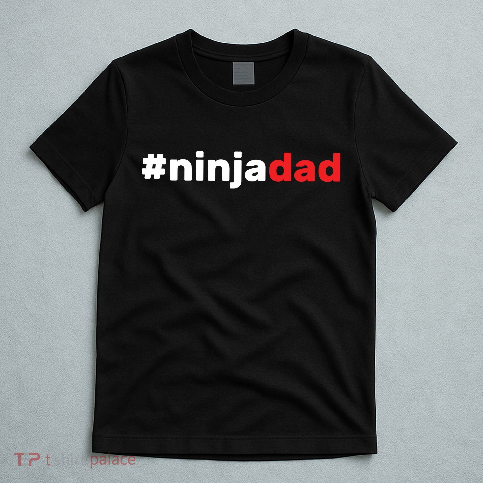 Ninja Dad T-Shirt