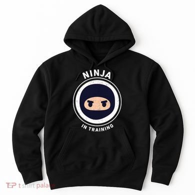 Ninja In Training  Hoodie