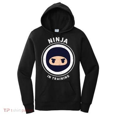 Ninja In Training  Women's Hoodie