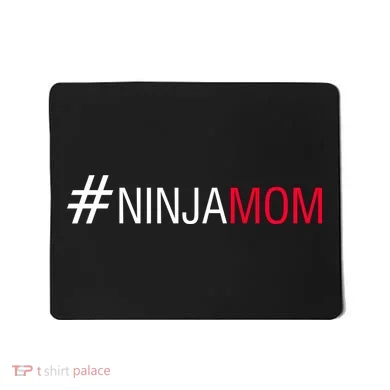 #NinjaMom Mousepad