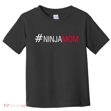 #NinjaMom Toddler T-Shirt