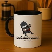 Ninjas Aren't Invisible Leave No Witnesses Coffee Mug thumb 4