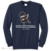 Ninjas Aren't Invisible Leave No Witnesses Sweatshirt thumb 0