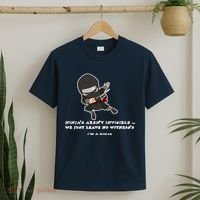 Ninjas Aren't Invisible Leave No Witnesses T-Shirt thumb 2