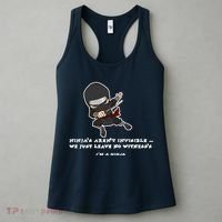 Ninjas Aren't Invisible Leave No Witnesses Women's Tank Top thumb 3